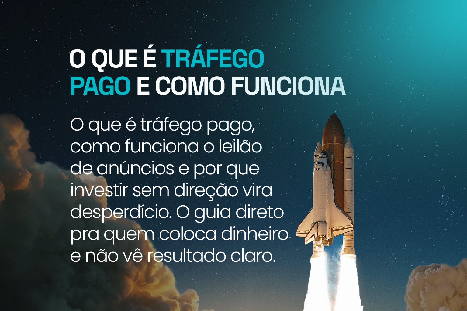 O que é tráfego pago e como funciona: foguete decolando no céu noturno